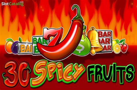 30 Spicy Fruits Slot - Play Online