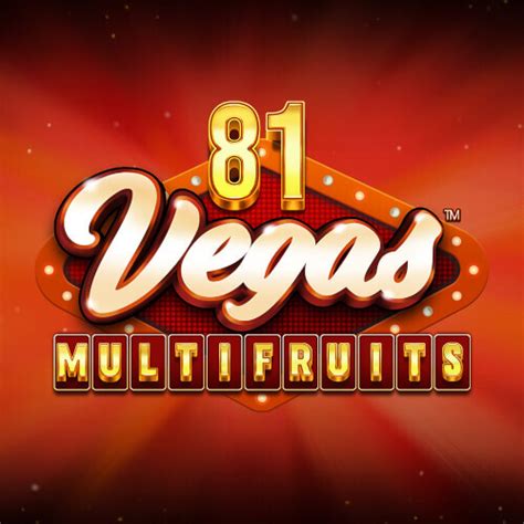 81 Vegas Multi Fruits 888 Casino