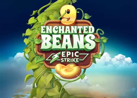 9 Enchanted Beans Betsul