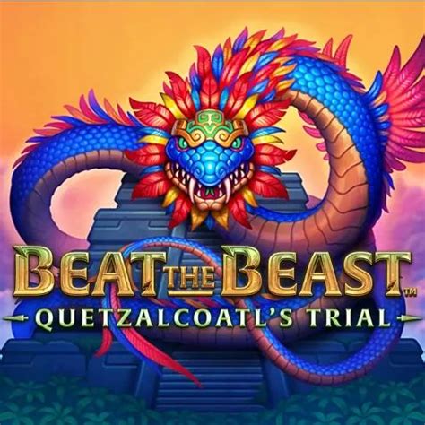 Beat The Beast Quetzalcoatl S Trial 888 Casino