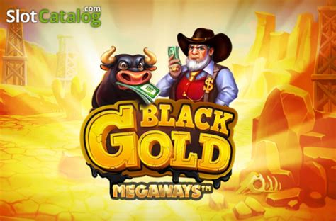 Black Gold Megaways Slot Gratis