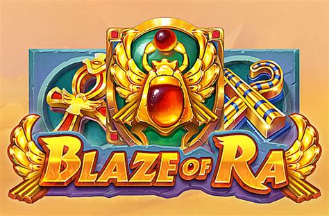 Blaze Of Ra Slot - Play Online