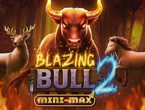 Blazing Bull 2 Mini Max Betsson