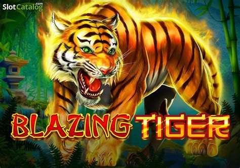 Blazing Tiger Blaze