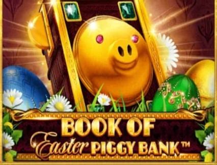 Book Of Easter Piggy Bank Betfair