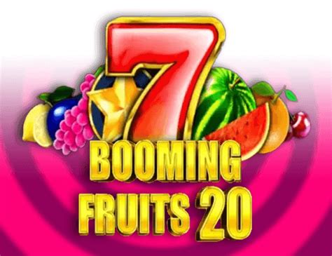 Booming Fruits 20 Betano