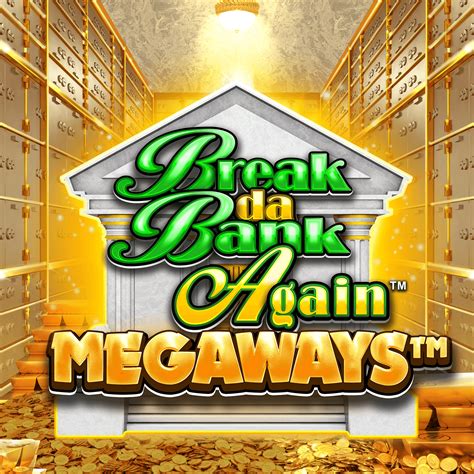 Break Da Bank Again Slot De