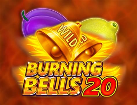 Burning Bells 20 Slot Gratis