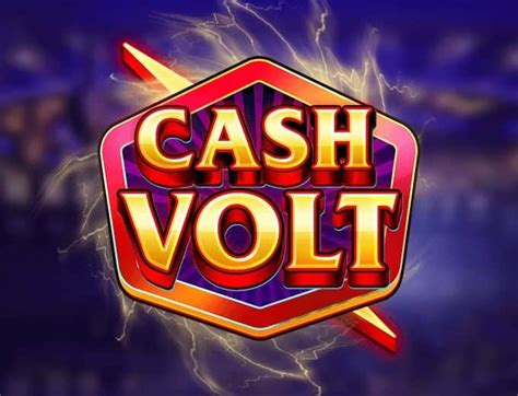 Cash Volt Slot - Play Online