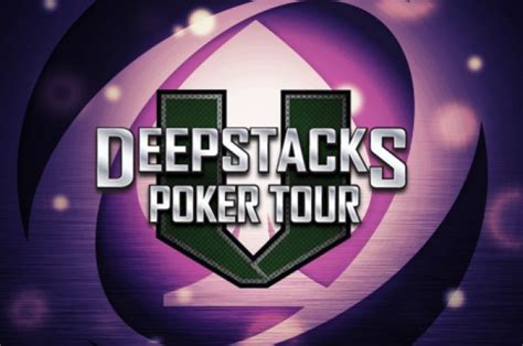 Deepstacks Poker Tour Mohegan Sun Agenda