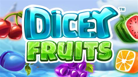 Dicey Fruits Betsul