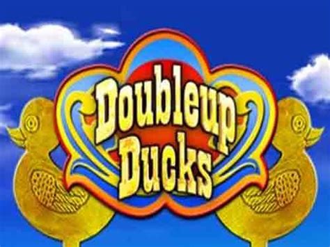 Double Up Ducks Netbet