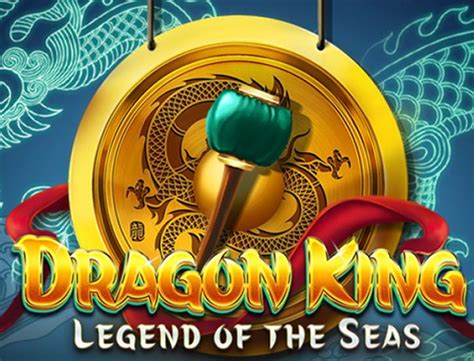 Dragon King Legend Of The Seas Betsson