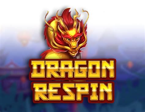 Dragon Respin Bwin
