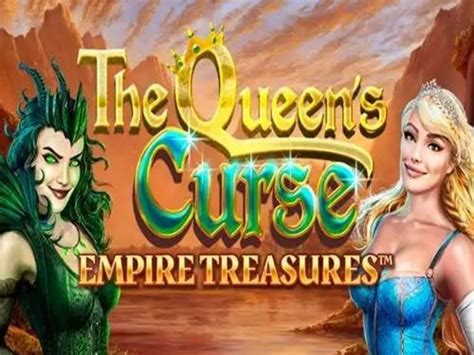 Empire Treasures The Queen S Curse 888 Casino