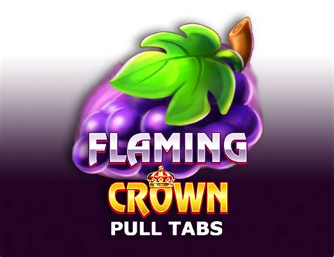 Flaming Crown Pull Tabs Bodog