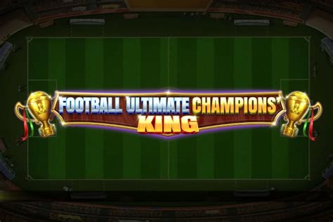 Football Ultimate Champions King Netbet
