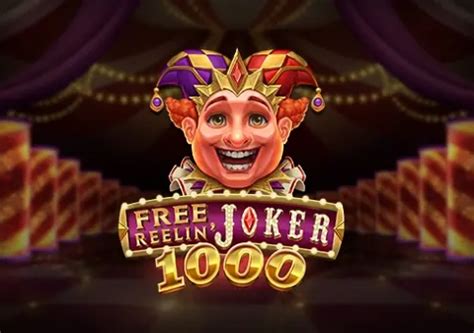 Free Reelin Joker 1000 Slot - Play Online