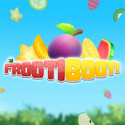 Frooti Booti Brabet