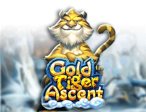 Gold Tiger Ascent Bwin
