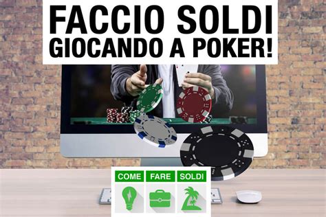 Guadagnare Soldi Col Poker Online