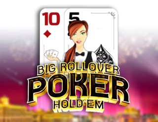 Jogar Big Rollover Poker Hold Em Com Dinheiro Real