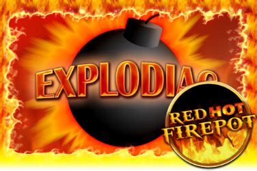 Jogar Explodiac Red Hot Firepot No Modo Demo