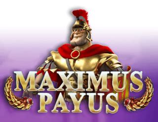 Jogar Maximus Payus No Modo Demo