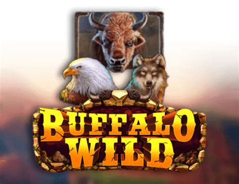 Jogue Buffalo Wild Online