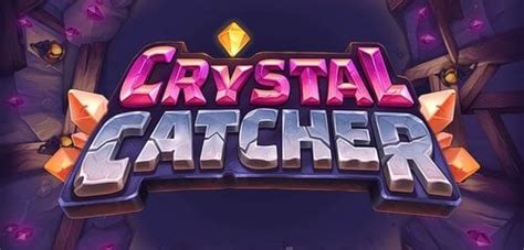 Jogue Crystal Catcher Online