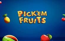 Jogue Pick Em Fruits Online