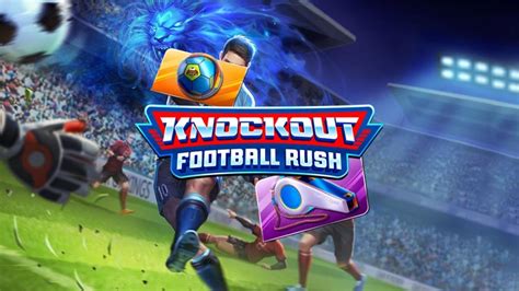 Knockout Football Rush Brabet