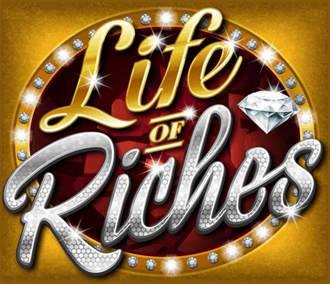 Life Of Riches 888 Casino