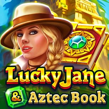 Lucky Jane And Aztec Book Bwin