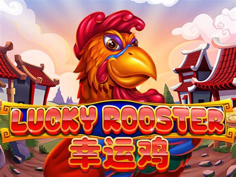 Lucky Rooster Betsul