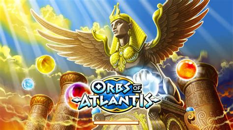 Orbs Of Atlantis Slot Gratis