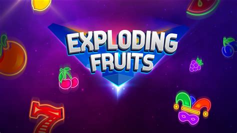 Play Expolding Fruits Slot