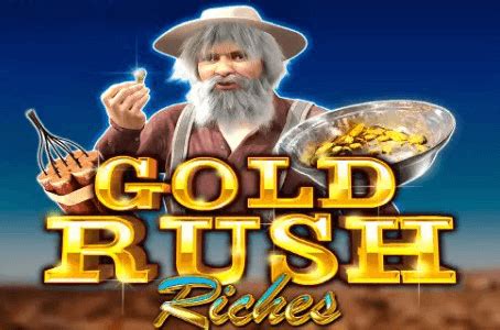 Play Gold Rush Riches Slot