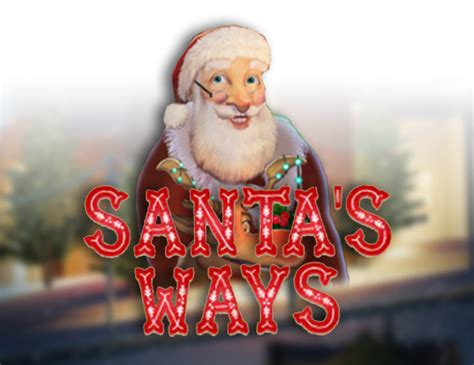 Santas Ways Betsul