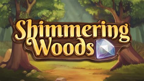 Shimmering Woods 1xbet