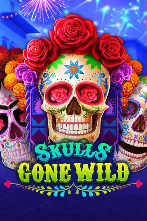 Skulls Gone Wild Bet365