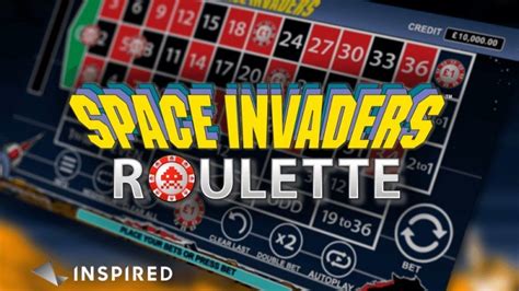 Space Invaders Roulette Netbet