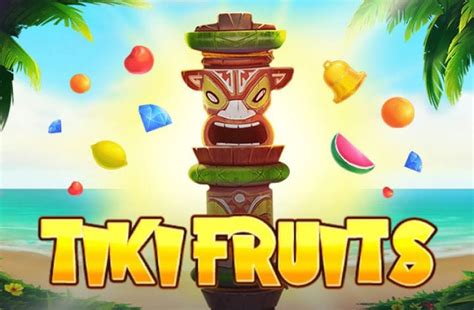 Tiki Fruits Bet365