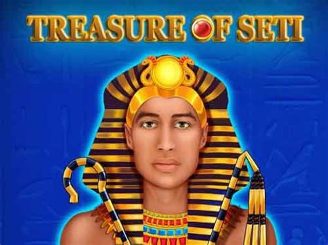 Treasure Of Seti Betsul