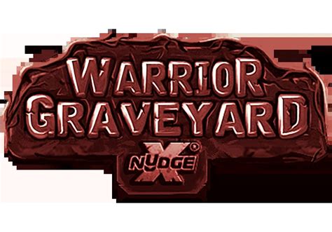 Warrior Graveyard Xnudge Brabet
