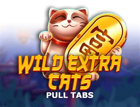 Wild Extra Cats Pull Tabs Review 2024